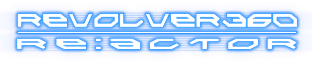 REVOLVER360 RE:ACTOR
