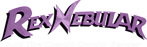 Rex Nebular and the Cosmic Gender Bender