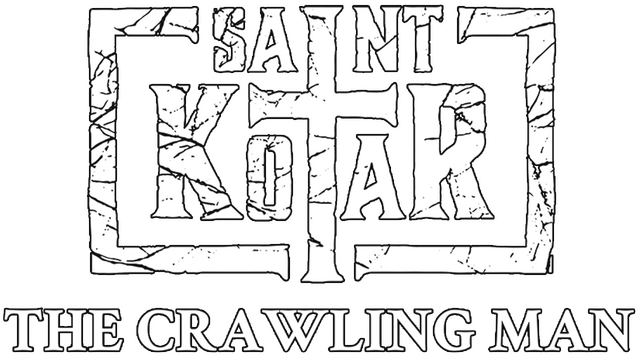 Saint Kotar: The Crawling Man