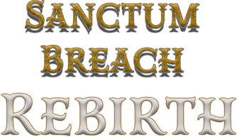 Sanctum Breach: Rebirth