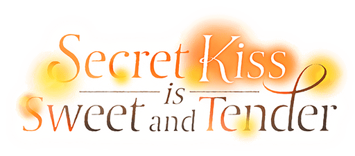 Secret Kiss is Sweet and Tender