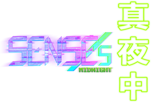 SENSEs: Midnight
