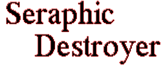 Seraphic Destroyer