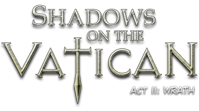 Shadows on the Vatican Act 2: Wrath