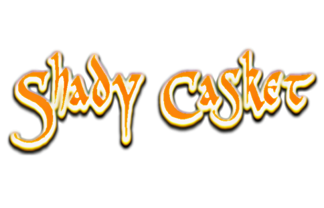 Shady Casket