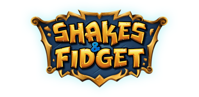 Shakes and Fidget