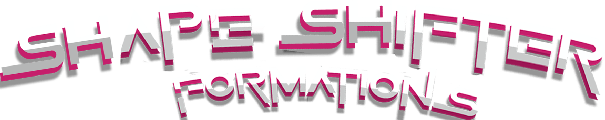 Shape Shifter: Formations