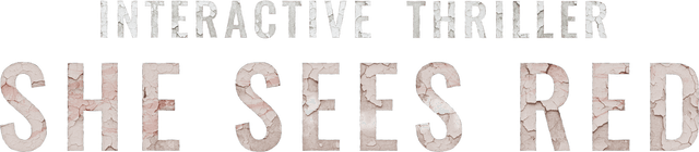She Sees Red - Interactive Movie