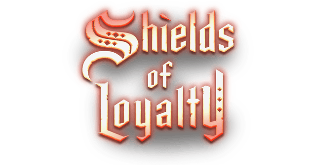 Shields of Loyalty