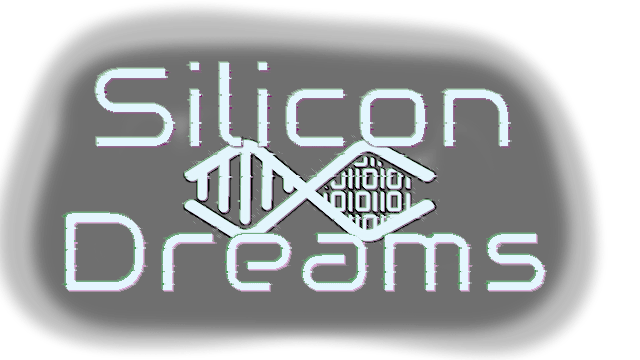 Silicon Dreams