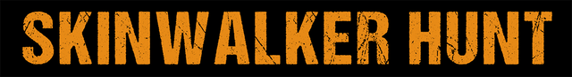 Skinwalker Hunt