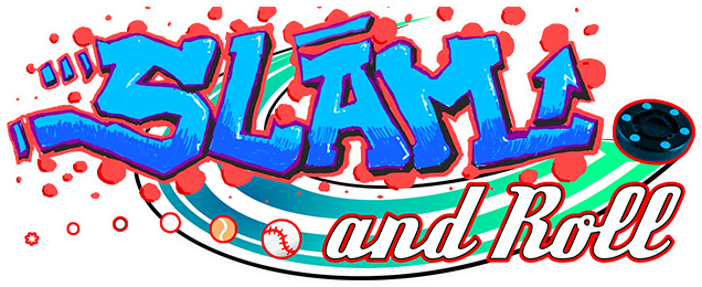 Slam and Roll