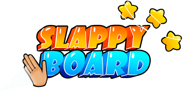 Slappy Board
