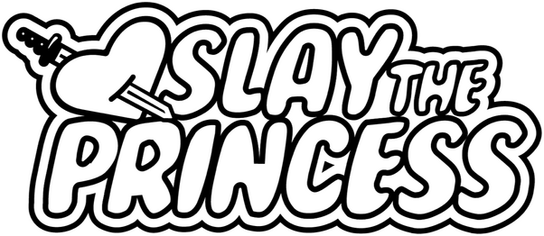 Slay the Princess