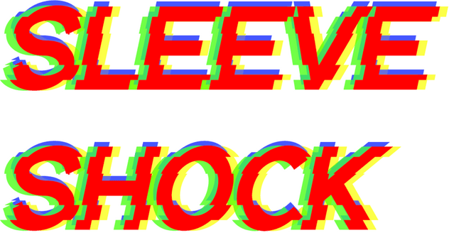 Sleeve Shock
