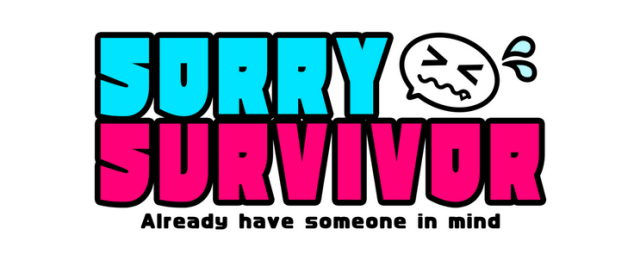 SORRY SURVIVOR