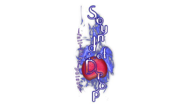Sound of Drop - fall into poison -