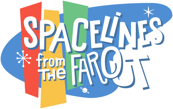 Spacelines from the Far Out
