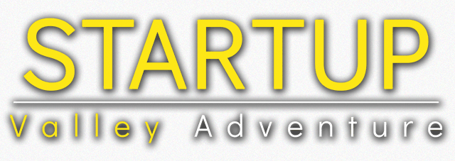 Startup Valley Adventure