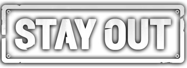 Stay Out