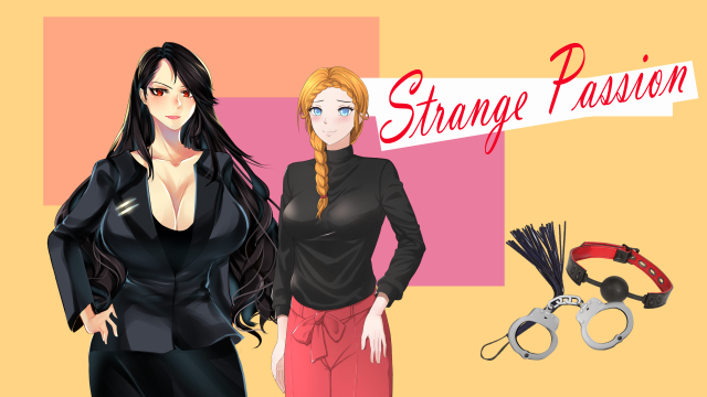 Strange Passion - My Boss, My Mistress