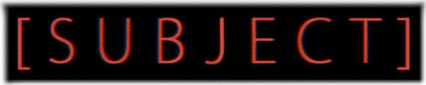 [SUBJECT]