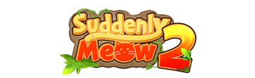 Suddenly Meow 2