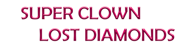 Super Clown: Lost Diamonds