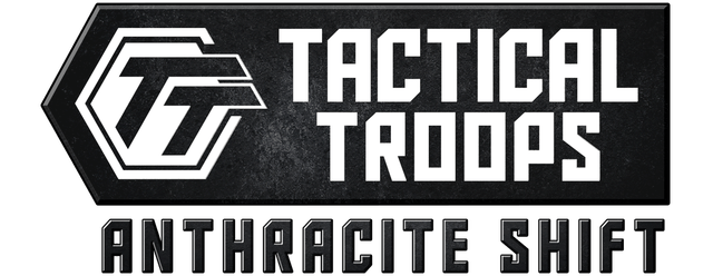 Tactical Troops: Anthracite Shift