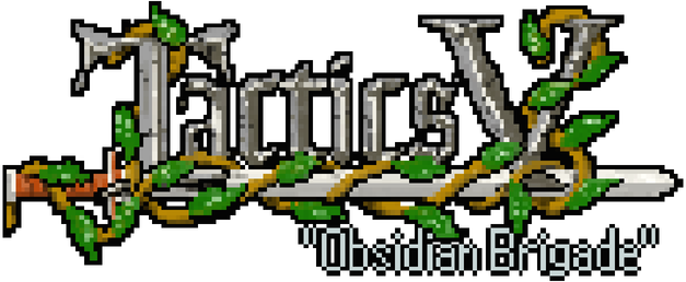 Tactics V: "Obsidian Brigade"
