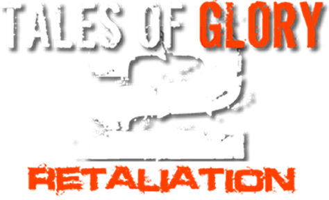 Tales Of Glory 2 - Retaliation