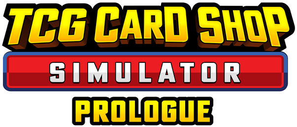 TCG Card Shop Simulator: Prologue