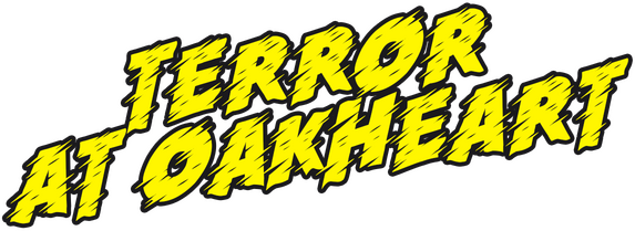 Terror At Oakheart
