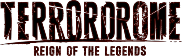 Terrordrome - Reign of the Legends