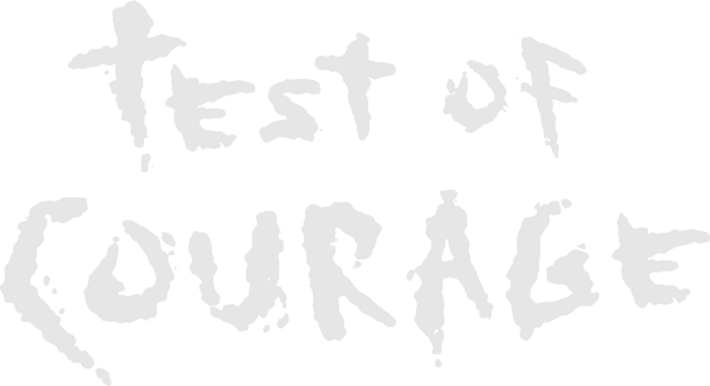 Test Of Courage