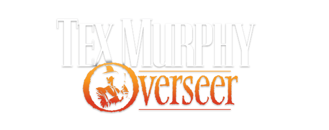 Tex Murphy: Overseer