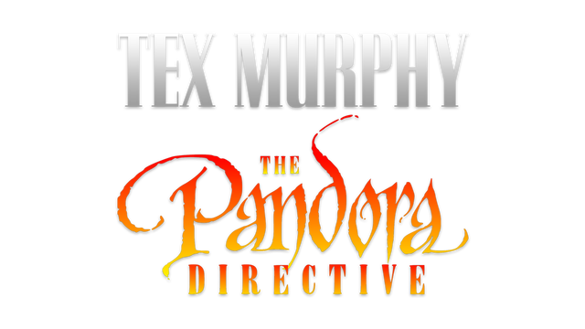 Tex Murphy: The Pandora Directive
