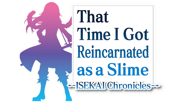 That Time I Got Reincarnated as a Slime ISEKAI Chronicles