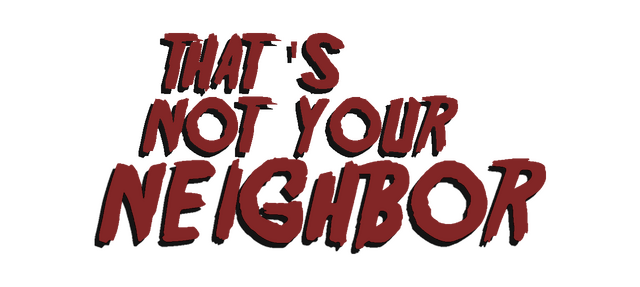 That's not your Neighbor