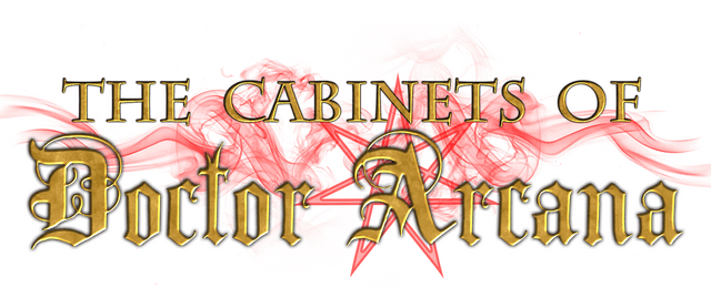 The Cabinets of Doctor Arcana