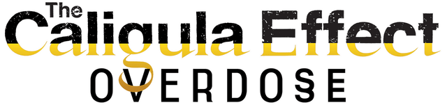 The Caligula Effect: Overdose