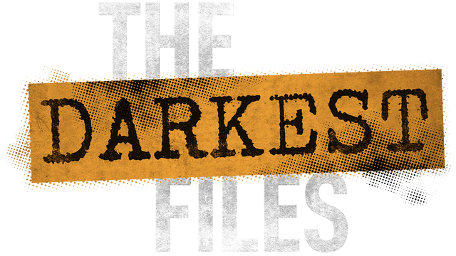The Darkest Files