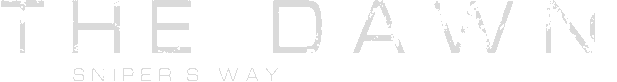 The Dawn: Sniper's Way
