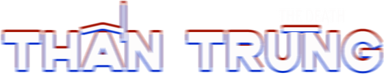 The Death - Than Trung