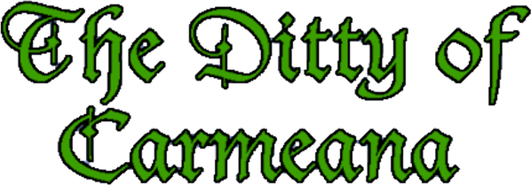The Ditty of Carmeana