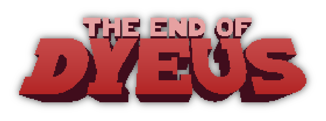 The End of Dyeus