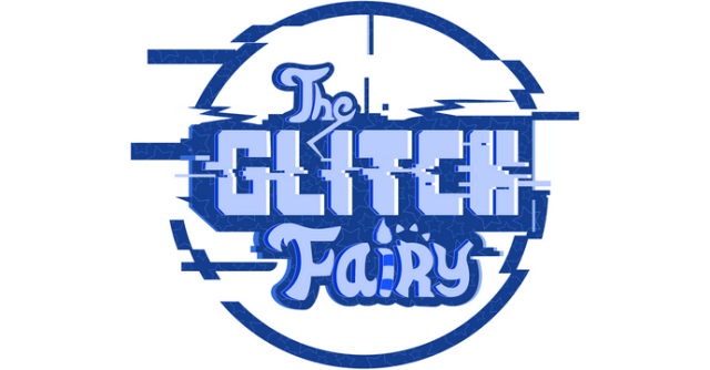 The Glitch Fairy