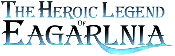The Heroic Legend Of Eagarlnia