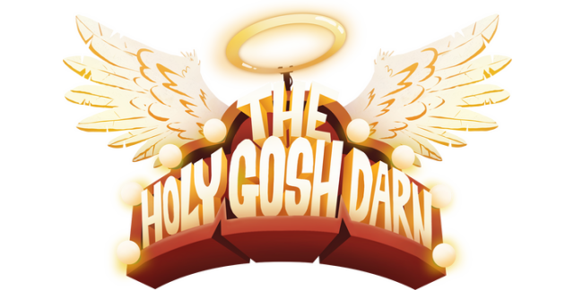 The Holy Gosh Darn