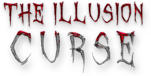 THE ILLUSION: CURSE